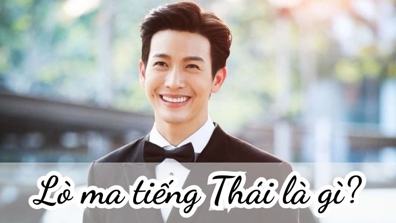 ò mak (หล่อมาก) có nghĩa là rất đẹp trai