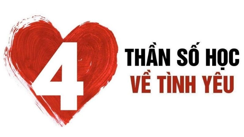 Trong tình yêu, số 4 thể hiện sự chung thủy và trách nhiệm