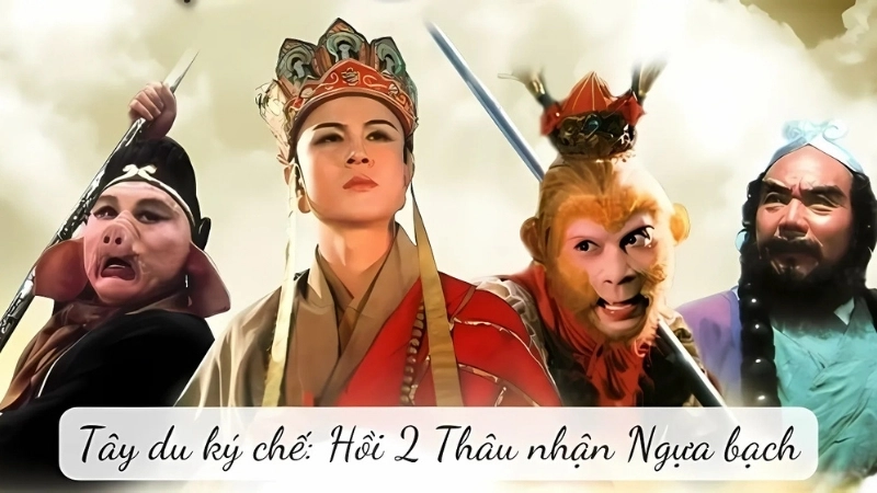 Tóm tắt Truyện cười - Tây du ký chế: Hồi 2 Thâu nhận Ngựa bạch