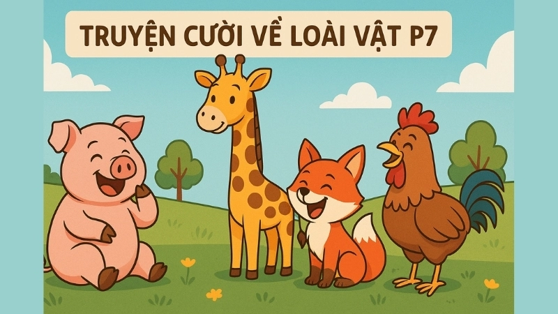Tóm tắt Truyện cười - Truyện cười về loài vật p7 ngắn gọn
