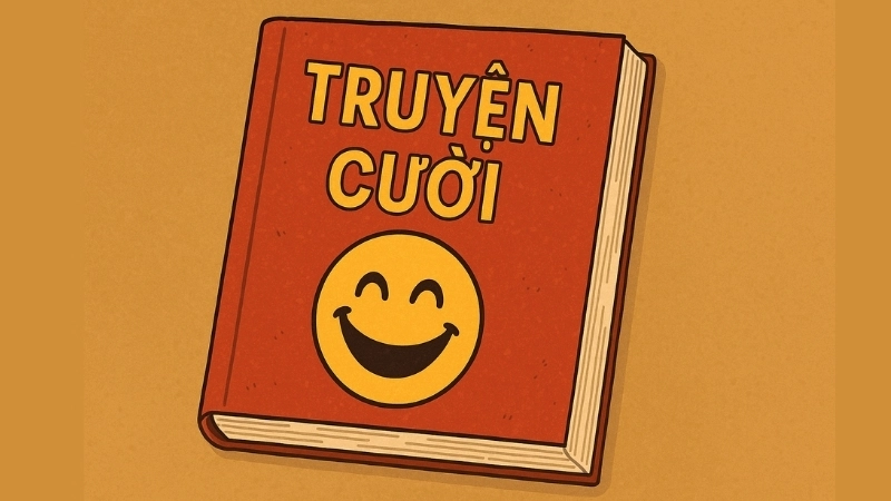 Tóm tắt Truyện cười - Tựa của một cuốn sách đầy hài hước