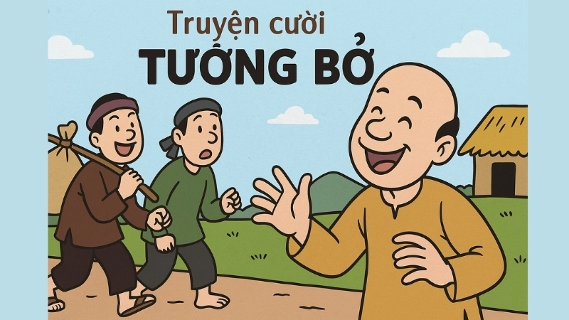 Tóm tắt Truyện cười - Tưởng bở ngắn gọn, cực kỳ hài hước