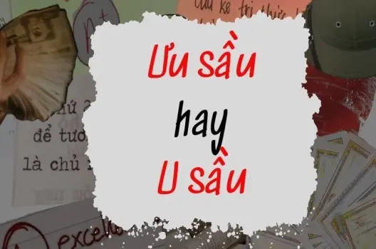 U sầu hay ưu sầu đúng chính tả? Câu trả lời gây sốc