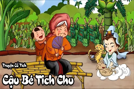 Tóm tắt truyện cổ tích Việt Nam - Cậu bé Tích Chu hay nhất