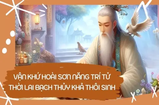 Tóm tắt truyện cổ tích Vận khứ hoài sơn năng trí tử
