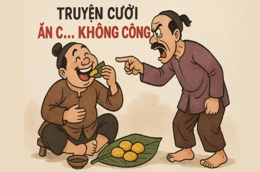 Tóm tắt Truyện cười - Ăn c… không công siêu hài hước
