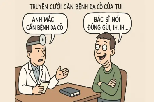 Tóm tắt Truyện cười - Căn bệnh da cổ của tui ngắn gọn nhất