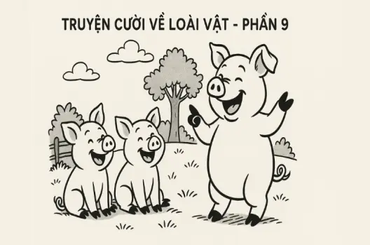 Tóm tắt Truyện cười - Truyện cười về loài vật phần 9 hay nhất