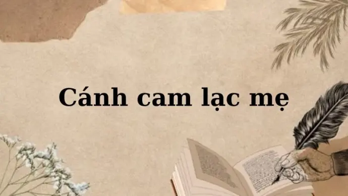 Lời giải bài tập chính tả - Cánh cam lạc mẹ (Ngân Vịnh)