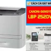 Hướng Dẫn Cài Đặt Máy In Canon LBP252dw Toàn Diện Nhất Năm 2026
