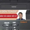 Khắc Phục Lỗi Máy In Brother 2240D Báo Toner