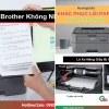 Khắc phục Máy In Brother Không Nhận Giấy Hiệu Quả