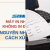 Khắc Phục Máy In Nhiệt Không In Được Khắc Phục Nhanh Chóng