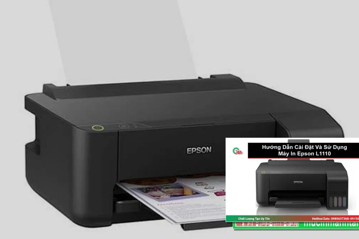 Hướng Dẫn Sử Dụng Máy In Epson L1110 Chi Tiết Từ A-Z