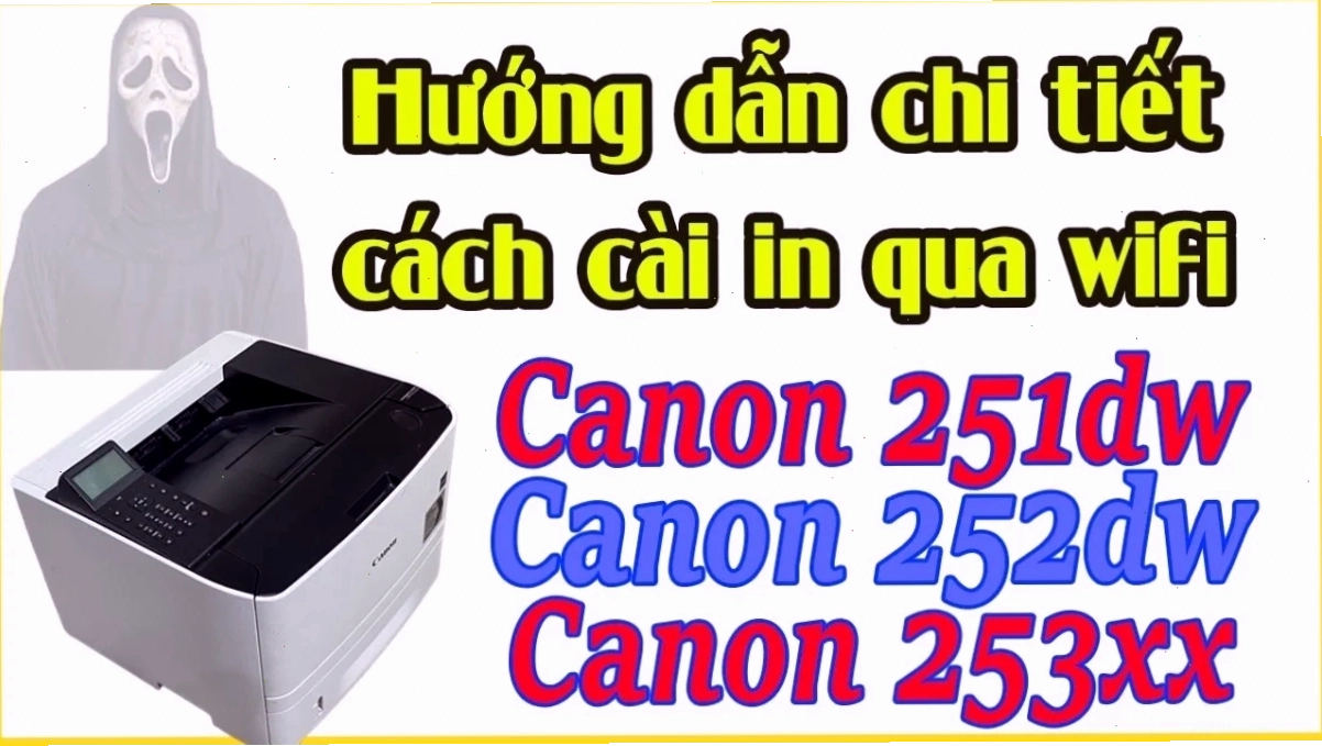 Cài đặt driver máy in Canon LBP251dw trên máy tính