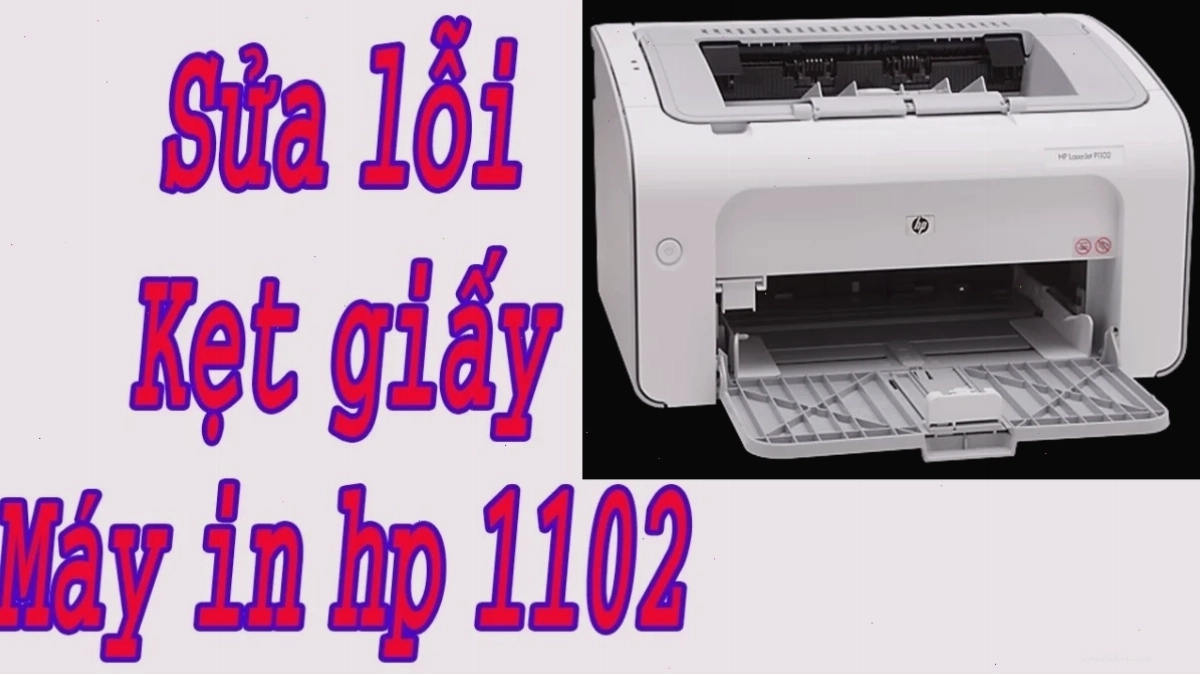Hướng dẫn gỡ giấy kẹt trên máy in HP 1102