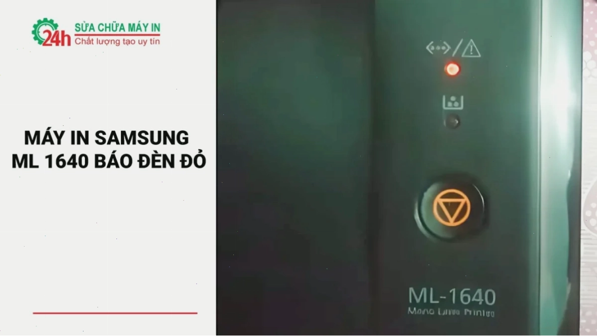 Máy in Samsung ML-1640 với đèn đỏ báo lỗi