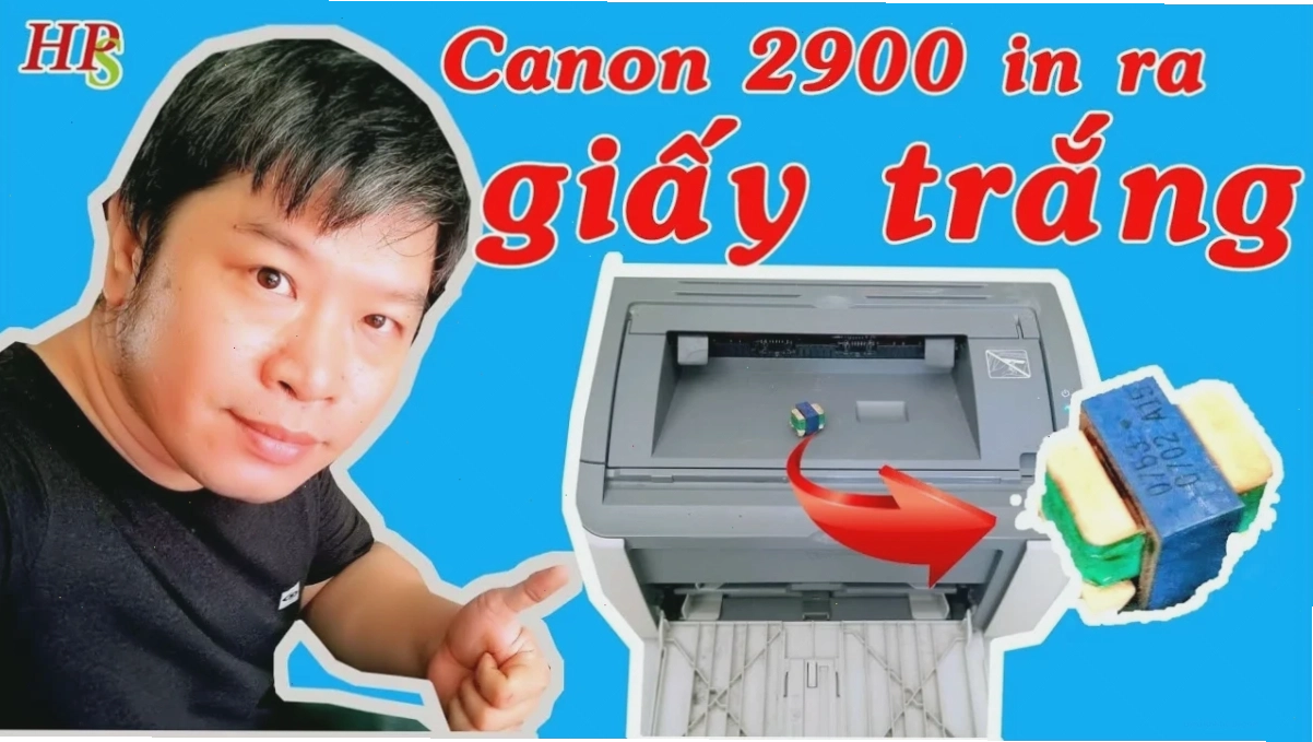 Quy trình kiểm tra và sửa lỗi máy in Canon 2900 in giấy trắng