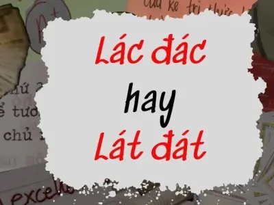 Lát đát hay lác đác đúng chính tả? Bạn đã biết chưa
