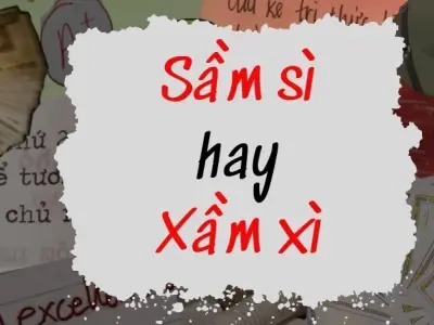Sầm sì hay xầm xì đúng chính tả? Câu hỏi gây hoang mang