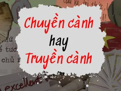 Chuyền cành hay truyền cành, từ nào đúng chính tả nhất?