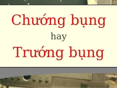 Trướng bụng hay chướng bụng đúng chính tả gây tranh cãi