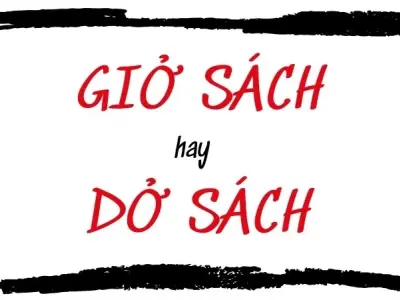 Bí mật giở sách hay dở sách đúng chính tả được giải mã