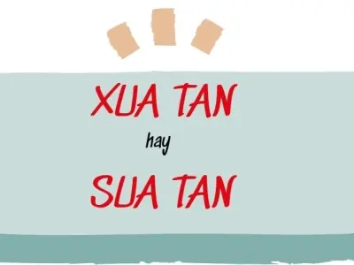 Xua tan hay sua tan đúng chính tả khiến ai cũng giật mình