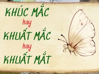 Khúc mắc, khuất mắc hay khuất mắt đúng chính tả? Bí ẩn hé lộ