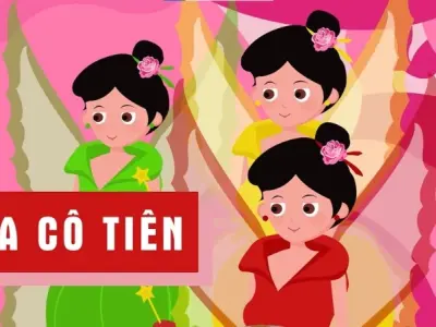 Tóm tắt truyện cổ tích Việt Nam - Ba cô tiên hay nhất