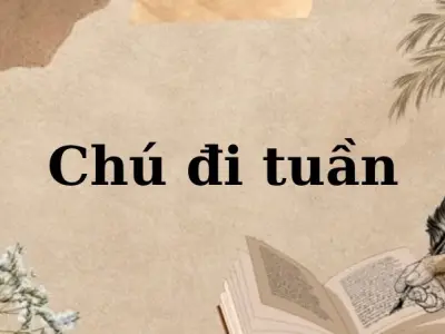Lời giải bài tập Tập đọc - “Chú đi tuần” tiếng Việt lớp 5