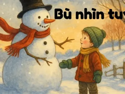 Truyện cổ tích nước ngoài hay - Bù nhìn tuyết