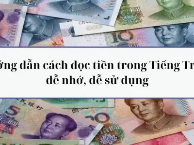 Hướng dẫn cách đọc tiền trong Tiếng Trung dễ nhớ, dễ sử dụng