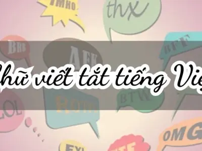 Tổng hợp chữ viết tắt tiếng Việt phổ biến và cách sử dụng