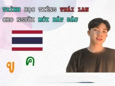 Tiếng Thái cho người mới bắt đầu - Hướng dẫn học hiệu quả