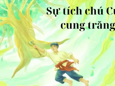Tóm tắt truyện cổ tích Sự tích chú Cuội cung trăng