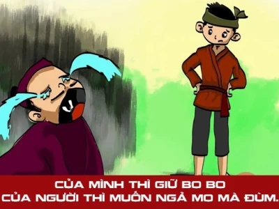 Châm biếm thói ích kỷ qua ca dao, tục ngữ Việt Nam
