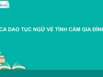 Khám phá 5 câu tục ngữ ý nghĩa về tình cảm gia đình