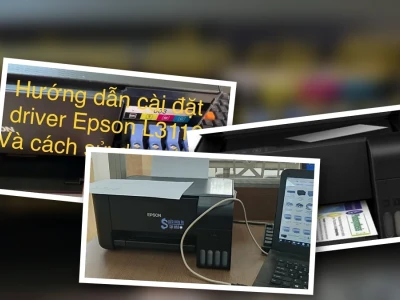 Hướng Dẫn Cài Đặt Máy In Epson L3110 Toàn Diện 2026