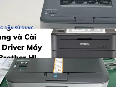 Hướng Dẫn Chi Tiết Cách Sử Dụng Máy In Brother HL-L2366DW Kết Nối Wifi
