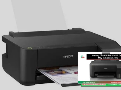 Hướng Dẫn Sử Dụng Máy In Epson L1110 Chi Tiết Từ A-Z