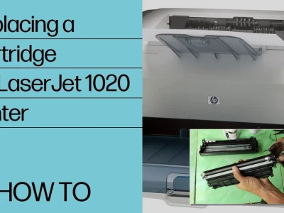 Hướng dẫn Thay Mực Máy In HP LaserJet 1020 Đơn Giản Tại Nhà